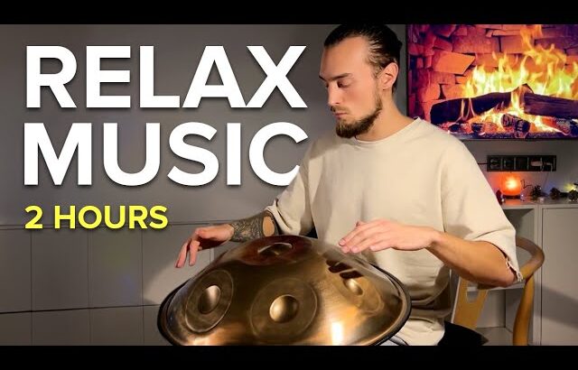 Relax Music Handpan 2 Hours Music Pelalex Hang Drum Music For Meditation 41 Yoga Music 