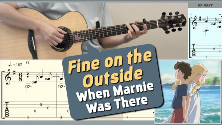 Fine on the Outside / When Marnie Was There (Guitar) [Notation + TAB]