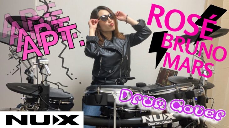 APT. ~Drum play~／ROSÉ & BRUNO MARS　-NUX DM-8-　#ドラム #drums #NUXDM8 #pr