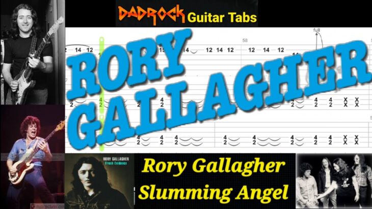 Slumming Angel – Rory Gallagher – Guitar + Bass TABS Lesson