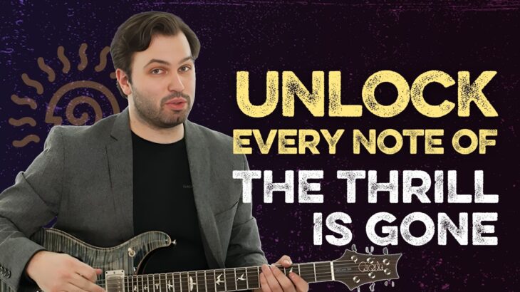 How to Play BB King’s ‘The Thrill Is Gone’ with Seth Rosenbloom | TrueFire Song Lesson